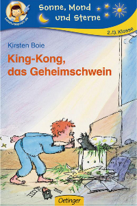 Kirsten Boie: King-Kong, das Geheimschwein - Rezension Literaturmagazin Lettern.de
