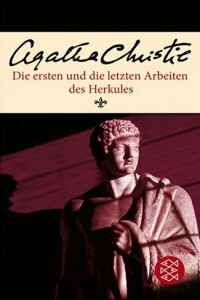 Agatha Christie - Die ersten und die letzten Arbeiten des Herkules - Rezension Lettern.de