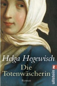 Helga Hegewisch - Die Totenwäscherin - Rezension Lettern.de