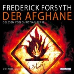 Hörbuch: Frederick Forsyth - Der Afgane - Rezension Lettern.de