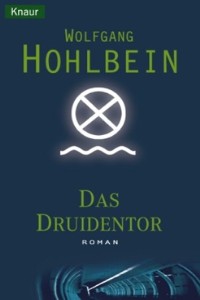 Wolfgang Hohlbein - Das Druidentor