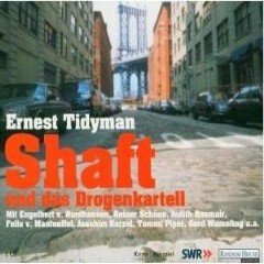 Hörbuch: Ernest Tidyman - Shaft und das Drogenkartell