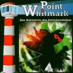 Hörbuch: Point Whitmark - Das Geheimnis des Scherbendiebes