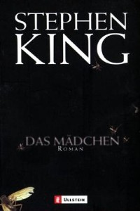 Stephen King - Das Mädchen - Rezension Lettern.de