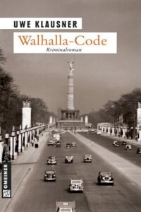 Uwe Klausner: Walhalla-Code - Rezension Literaturmagazin Lettern.de