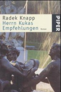 Radek Knapp - Herrn Kukas Empfehlungen - Rezension Lettern.de
