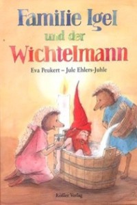 Eva Peukert - Familie Igel und der Wichtelmann - Rezension Lettern.de
