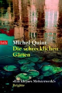 Michael Quint - Die schrecklichen Gärten - Rezension Lettern.de