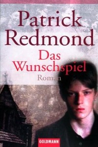 Patrick Redmond - Das Wunschspiel - Rezension Lettern.de