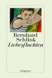 Bernhard Schlink - Liebesfluchten - Rezension Lettern.de