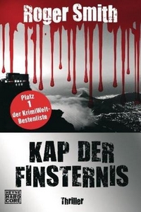 Roger Smith: Kap der Finsternis - Rezension Literaturmagazin Lettern.de