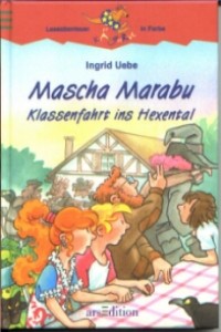 Ingrid Uebe - Mascha Marabu, Klassenfahrt ins Hexental - Rezension Lettern.de