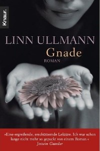 Linn Ullmann - Gnade - Rezension Lettern.de