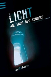 Klaus-Peter Wolf: Licht am Ende des Tunnels - Rezension Literaturmagazin Lettern.de