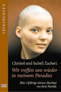 Christel und Isabell Zachert - Wir treffen uns wieder in meinem Paradies - Rezension Lettern.de
